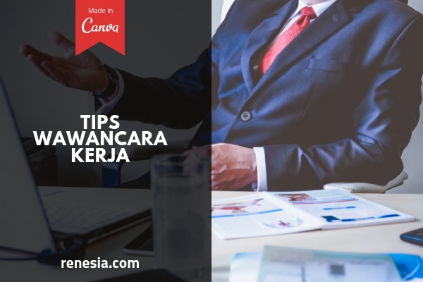 Tips Wawancara Kerja