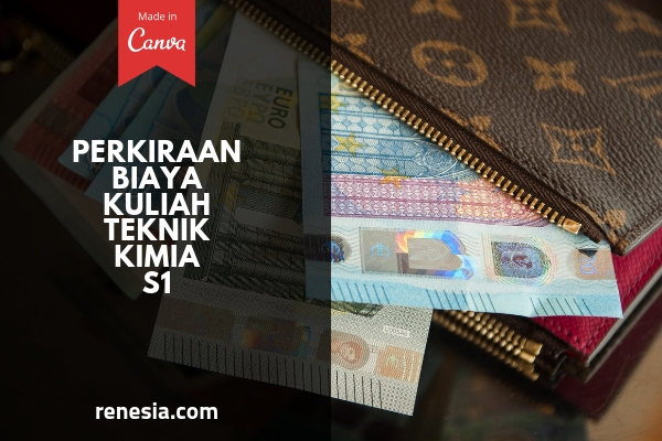 Biaya Kuliah Teknik Kimia