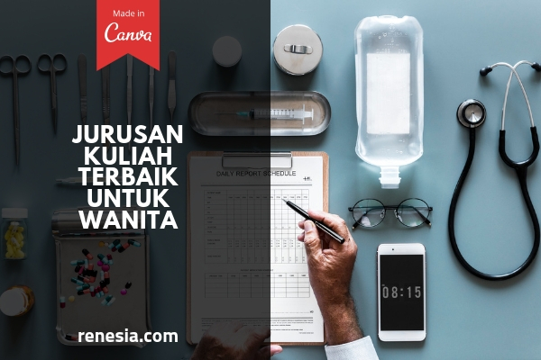 Jurusan Kuliah Terbaik Untuk Wanita