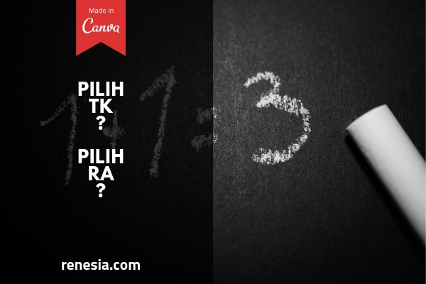 Pilih TK Atau RA