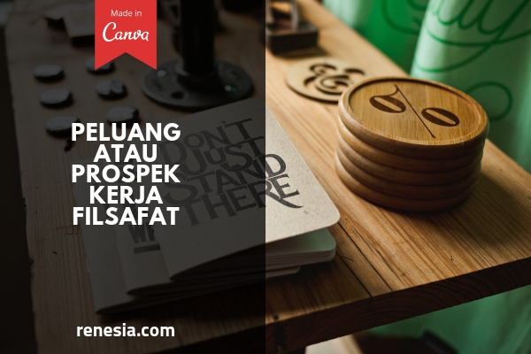 Peluang Atau Prospek Kerja Filsafat