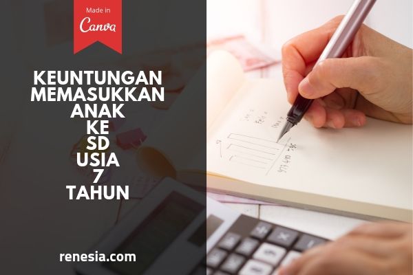 Keuntungan Memasukkan Anak Ke SD Usia 7 Tahun