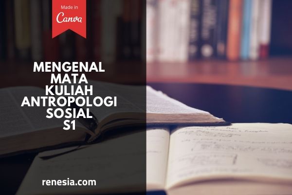 Mata Kuliah Antropologi Sosial