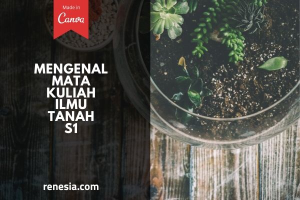 Mata Kuliah Ilmu Tanah