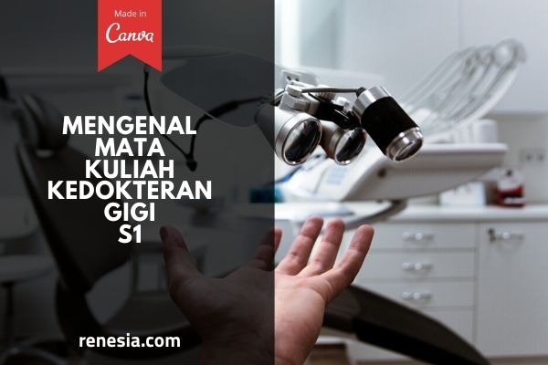 Mata Kuliah Kedokteran Gigi