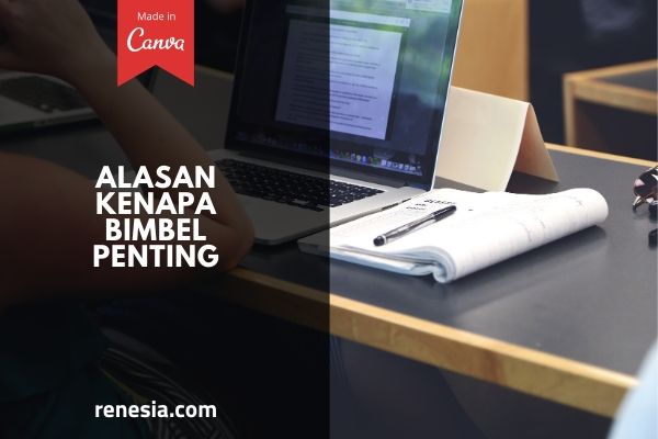 Alasan Kenapa Bimbel Penting