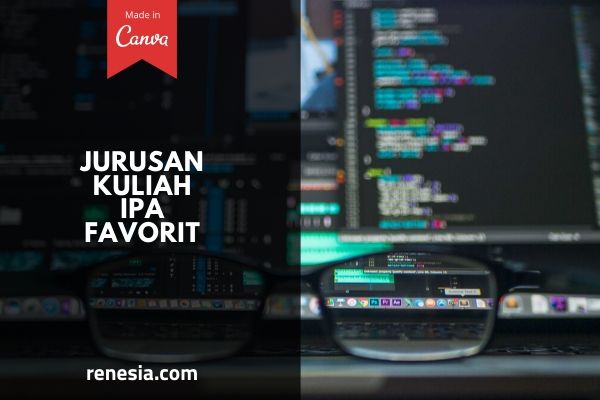 Jurusan Kuliah IPA Favorit