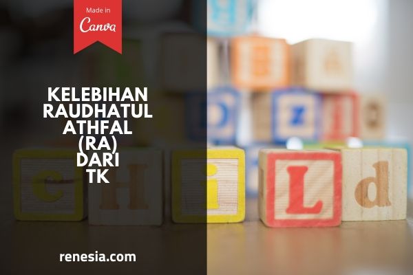 Kelebihan Raudhatul Athfal