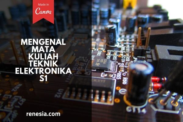 Mata Kuliah Teknik Elektronika