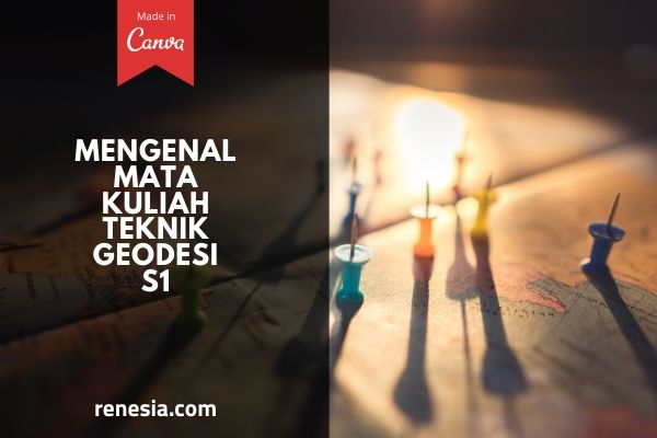 Mata Kuliah Teknik Geodesi