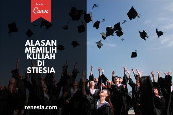 Alasan Memilih Kuliah Di STIESIA