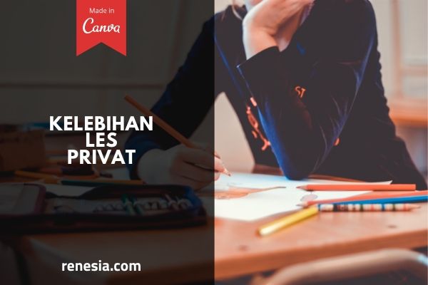 Kelebihan Les Privat