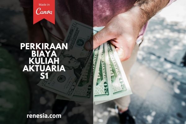 Biaya Kuliah Aktuaria