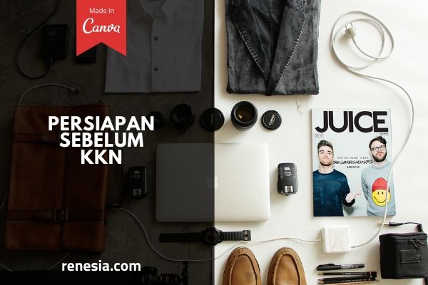 Persiapan Sebelum KKN