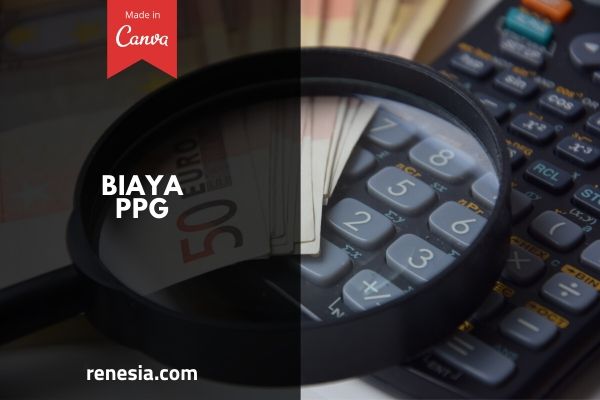 Biaya PPG