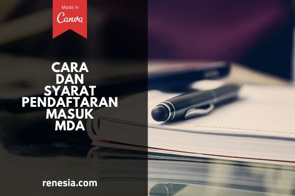 Syarat Pendaftaran Masuk MDA