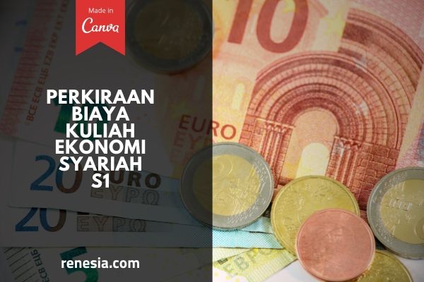 Biaya Kuliah Ekonomi Syariah