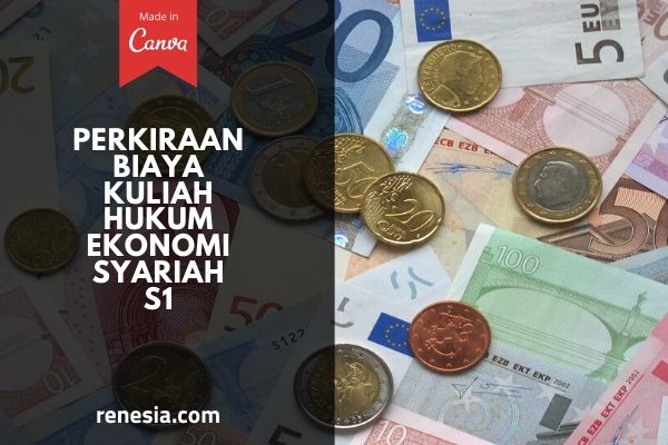 Biaya Kuliah Hukum Ekonomi Syariah