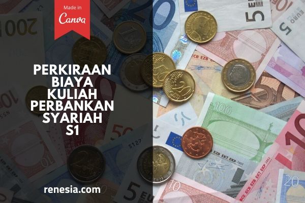 Biaya Kuliah Perbankan Syariah
