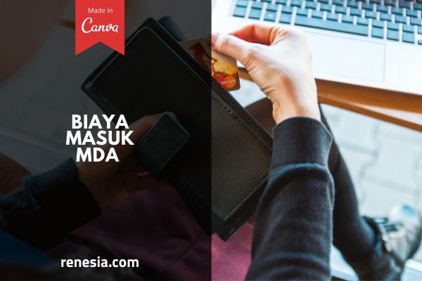 Biaya Masuk MDA