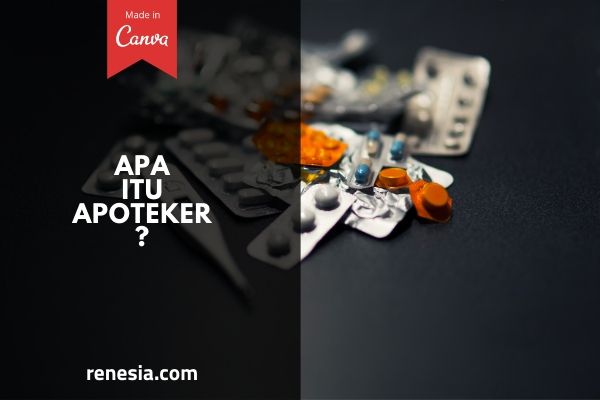 Apa Itu Apoteker
