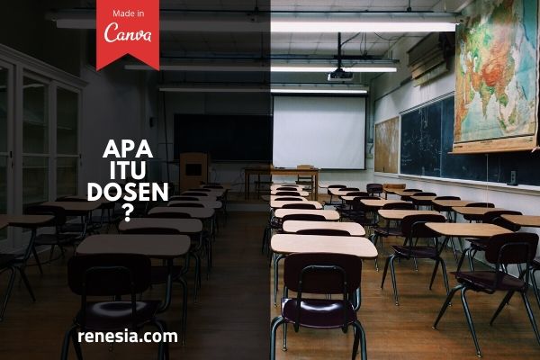Apa Itu Dosen