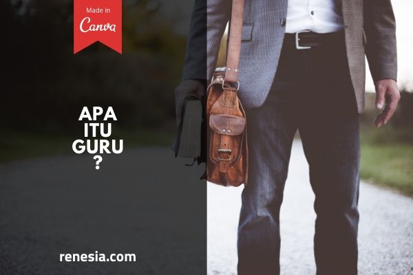 Apa Itu Guru