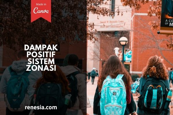 Dampak Positif Sistem Zonasi