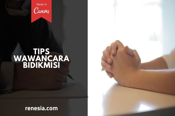 Tips Wawancara Bidikmisi