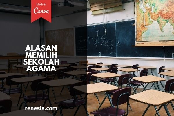 Alasan Memilih Sekolah Agama