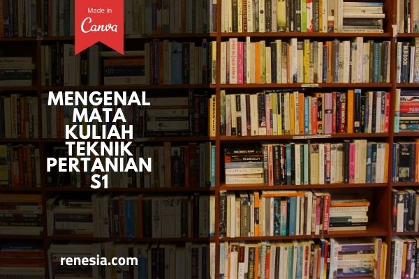 Mata Kuliah Teknik Pertanian