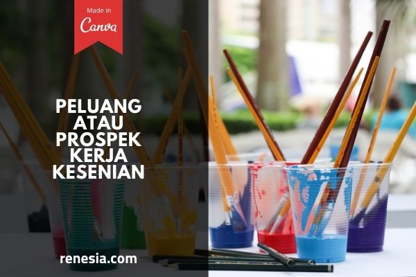 Peluang Atau Prospek Kerja Kesenian