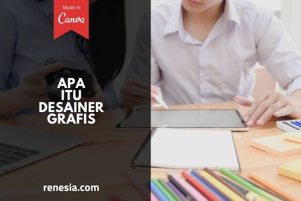 Apa itu Desainer Grafis