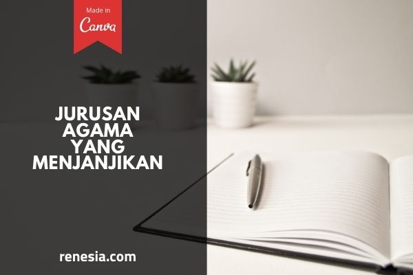 Jurusan Agama Yang Menjanjikan
