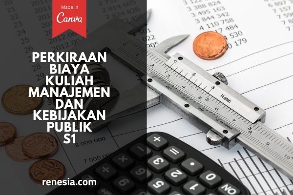 Biaya Kuliah Manajemen Dan Kebijakan Publik