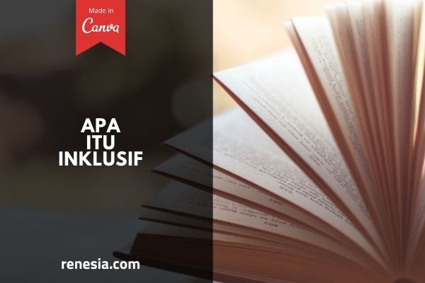 Inklusif Adalah