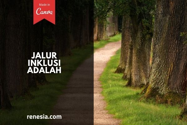 Jalur Inklusi Adalah