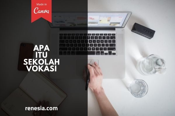 Sekolah Vokasi Adalah