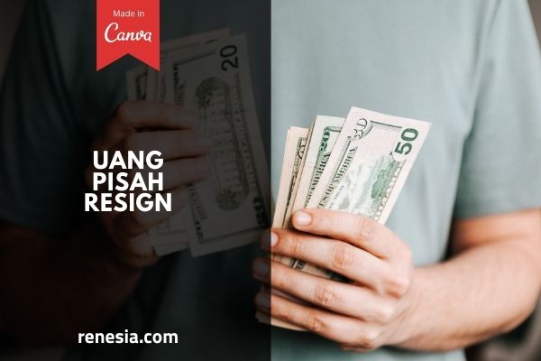 Uang Pisah Resign