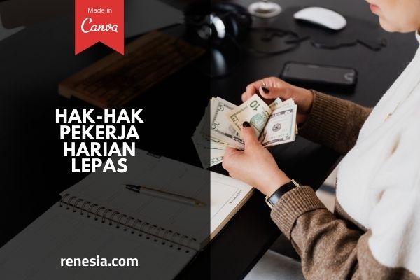 Hak Hak Pekerja Harian Lepas