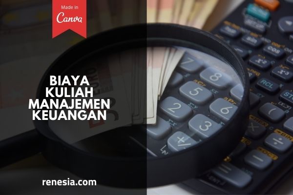 Biaya Kuliah Manajemen Keuangan