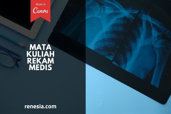 Mata Kuliah Rekam Medis