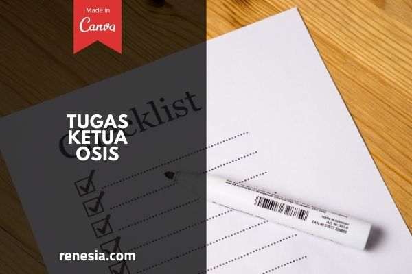 Tugas Ketua OSIS