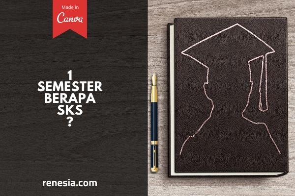 1 Semester Berapa SKS