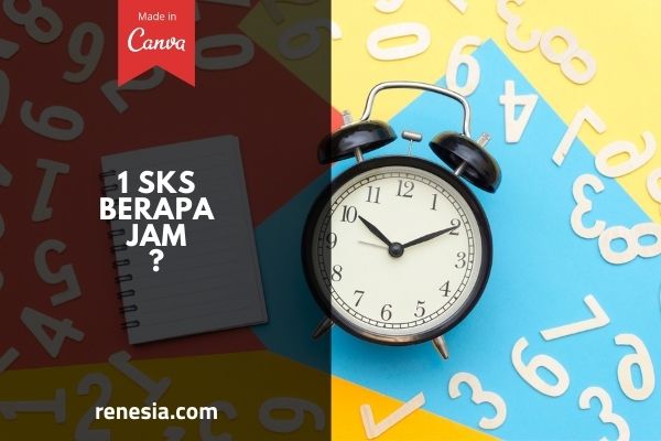 1 SKS Berapa Jam