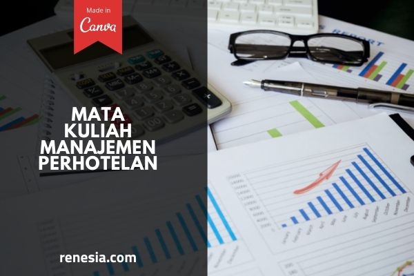 Mata Kuliah Manajemen Perhotelan