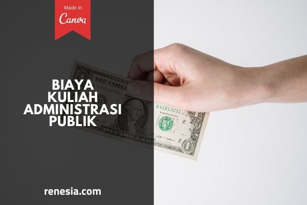 Biaya Kuliah Administrasi Publik