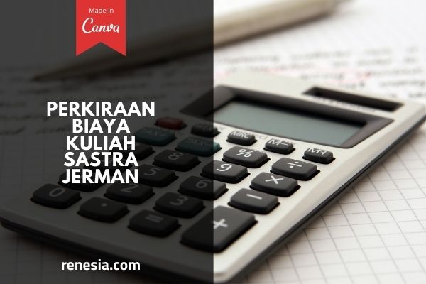 Biaya Kuliah Sastra Jerman