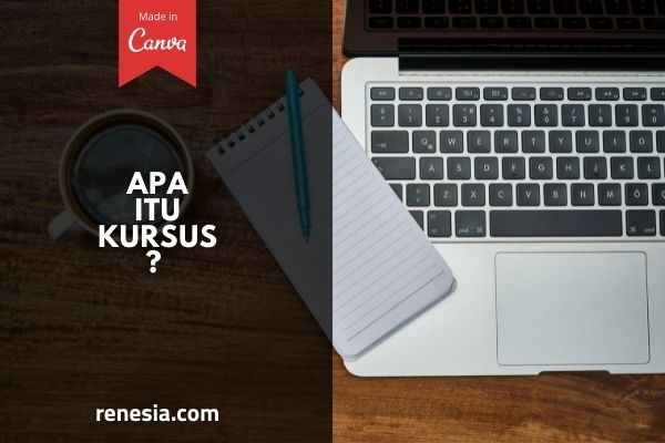 Kursus Adalah