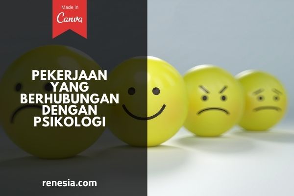 Pekerjaan Yang Berhubungan Dengan Psikologi